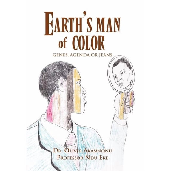 Earth's Man of Color, (Hardcover)
