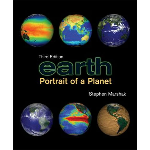 Pre-Owned Earth: Portrait of a Planet (Third Edition) (Paperback) 039393036X 9780393930368