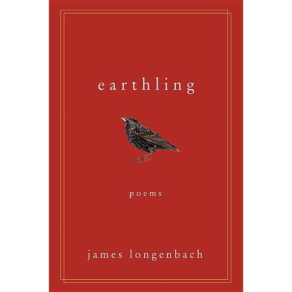 Earthling: Poems, (Paperback)