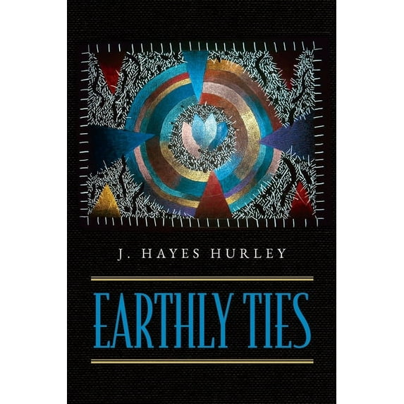 Earthly Ties, (Paperback)