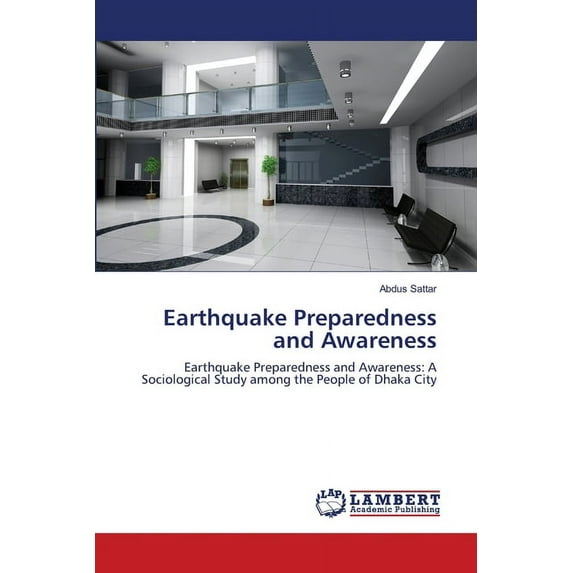 Earthquake Preparedness and Awareness (Paperback)
