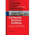 thumbnail image 1 of Earthquake Resistant Buildings: Dynamic Analyses, Numerical Computations, Codified Methods, Case Studies and Examples, (Paperback), 1 of 1