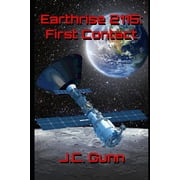 Earthrise Earthrise 2115 First Contact, Paperback
