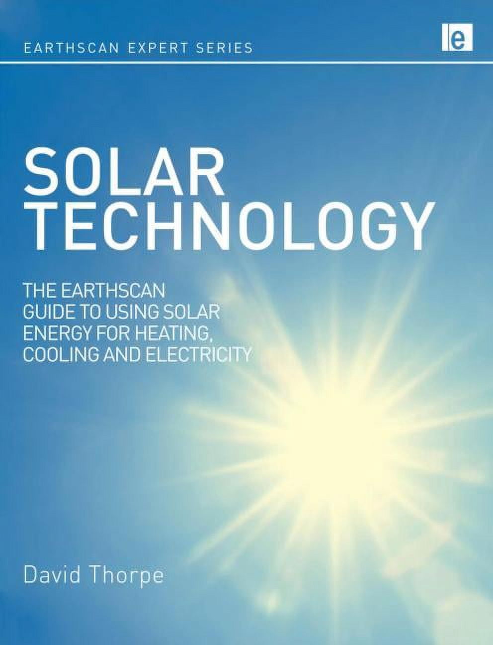 Earthscan Expert Solar Technology: The Earthscan Expert Guide to Using ...