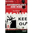 thumbnail image 1 of Earthscan Risk in Society Anthropology and Risk, (Paperback), 1 of 1