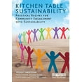 thumbnail image 1 of Pre-Owned Earthscan Tools for Community Planning: Kitchen Table Sustainability: Practical Recipes for Community Engagement with Sustainability (Paperback), 1 of 1