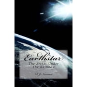 Earthstar The Secret Under the Rainbow