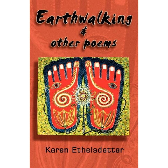 Earthwalking & Other Poems (Paperback)