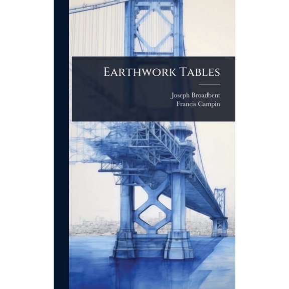 Earthwork Tables, (Hardcover)