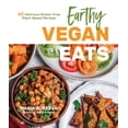 thumbnail image 1 of Earthy Vegan Eats : 60 Delicious Gluten-Free Plant-Based Recipes, 1 of 2