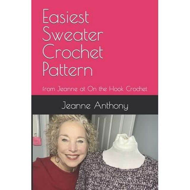 easiest-sweater-crochet-pattern-from-jeanne-at-on-the-hook-crochet