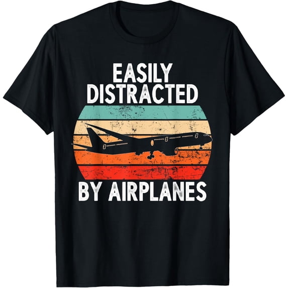 Easily Distracted By Airplanes Aviation Pilot Airplane Lover T-Shirt