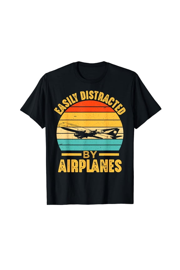 Easily Distracted By Airplanes Pilot Gifts Funny Aviation T-Shirt