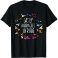thumbnail image 1 of Easily Distracted By Birds - Bird Lover Birder Gift T-Shirt Unisex S-5XL Hot Trending Shirt, Vintage Birthday Gift, 1 of 3