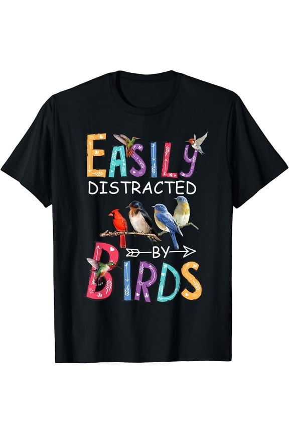 Easily Distracted By Birds Funny Bird T-Shirt Black 2X-Large