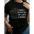 thumbnail image 1 of Easily Distracted By Cats And Books Shirt, Book Lover Gift, Funny Cat Shirt, Cat Lover Shirt, Cat Lover Gift, Reader T-Shirt, Cats And Books, 1 of 7
