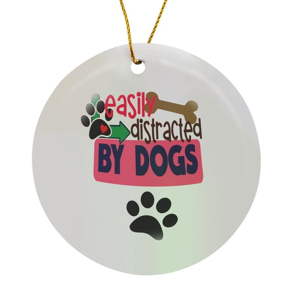 3drose, Easily Distracted by Dogs, Dog Lovers, Paws, Circle Porcelain Ornament