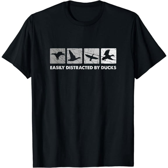 Easily Distracted By Ducks, Duck Hunting T-Shirt