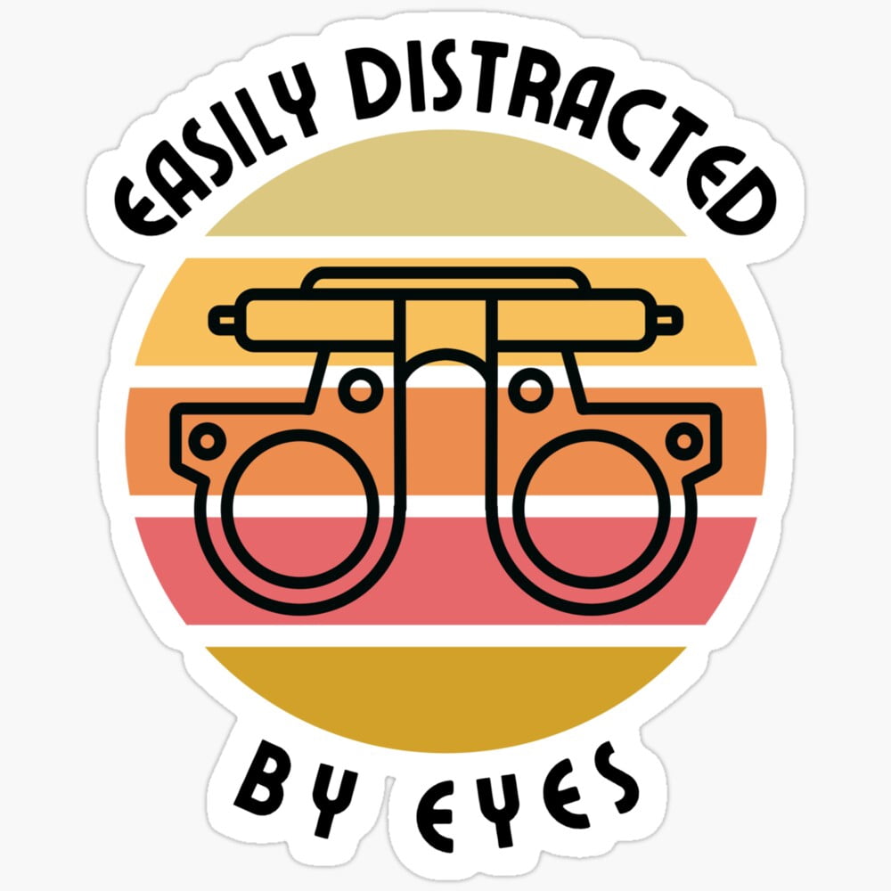 Easily Distracted By Eyes Sticker Phone Decal Water Bottle Stickers Car ...