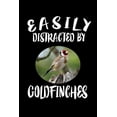 thumbnail image 1 of Easily Distracted By Goldfinches: Animal Nature Collection (Paperback), 1 of 1