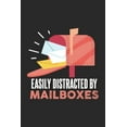 thumbnail image 1 of Easily Distracted By Mailboxes : 120 Pages I 6x9 I Dot Grid (Paperback), 1 of 1