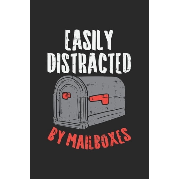 Easily Distracted By Mailboxes: 120 Pages I 6x9 I Dot Grid (Paperback)