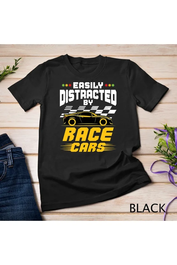 Easily Distracted By Race Cars Racecar Car Racing Fan Graphic Tee,for unisex up to 5XL