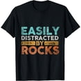 thumbnail image 1 of Easily Distracted By Rocks Geology T-Shirt, 1 of 3