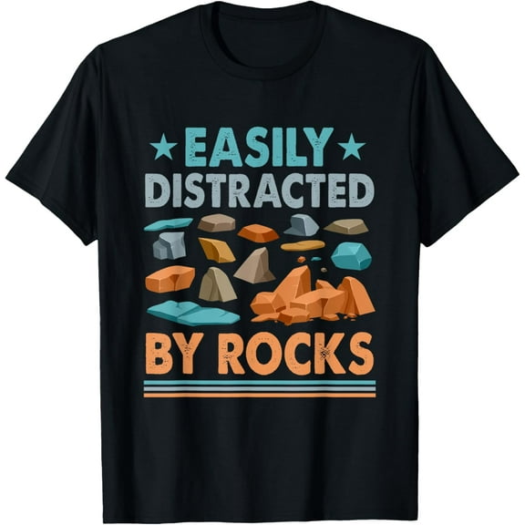 Easily Distracted By Rocks T-Shirt
