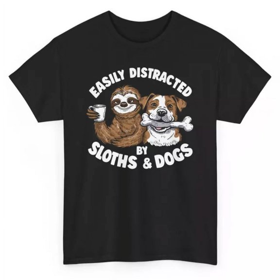 Easily Distracted By Sloths And Dogs Funny T-Shirt - Hu.Morous Sloth Lover Tee Unisex S-5XL Hot Trending Shirt, Vintage Birthday Gift