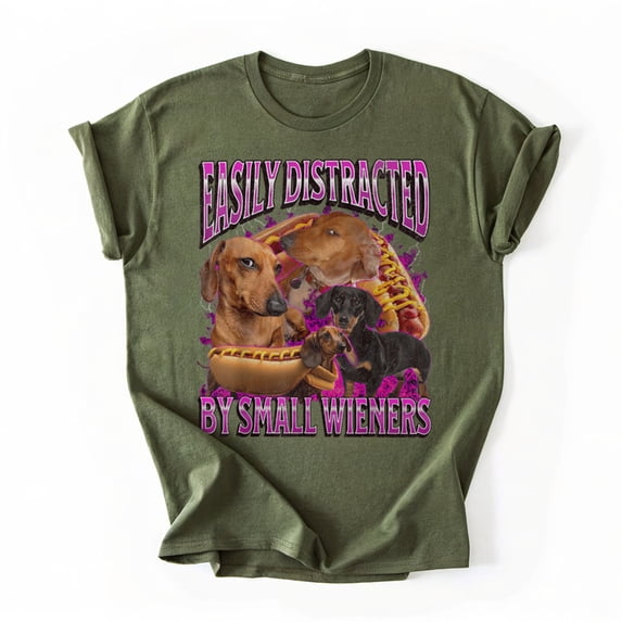Easily Distracted By Small Wieners Funny Offensive Dachshund T-Shirt, Multicolors, Size S-5XL