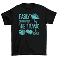 thumbnail image 1 of Easily Distracted By Titanic Ship And Books T-Shirt Men Women, 1 of 2