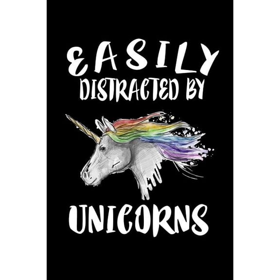 Easily Distracted By Unicorns: Animal Nature Collection (Paperback)