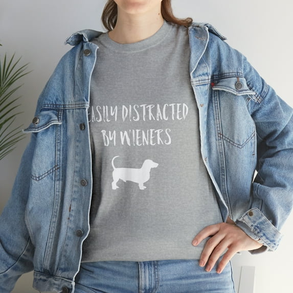 Easily Distracted By Wieners Funny Dachshund Dog T-Shirt