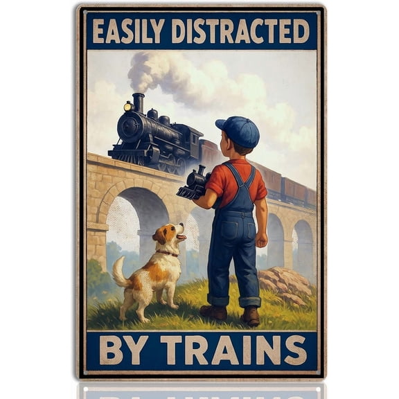 Easily Distracted by Trains Tin Sign Train Decor for Boys Room and Men Train Gifts for Dad and Collectors Vintage Train Wall Decor for Train Room or Man Cave 8x12 Inch Metal Sign