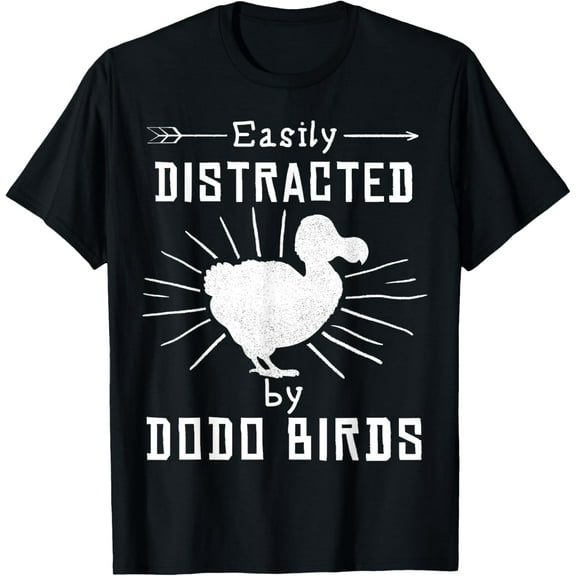 Easily Distracted by Dodo Birds Animal Lover T-Shirt