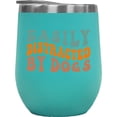 thumbnail image 1 of Easily Distracted by Dogs, Dog Lovers Themed, Groovy Retro Wavy Text Merch Gift, Mint 12oz Wine Tumbler, 1 of 5