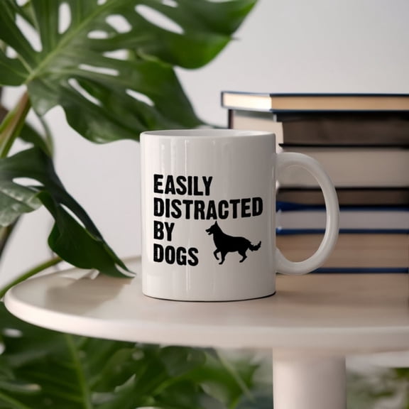 Easily Distracted by Dogs Funny Ceramic Mug, Dog Lover's Gifoffee Cup, Dog Owner's Tea Cup.