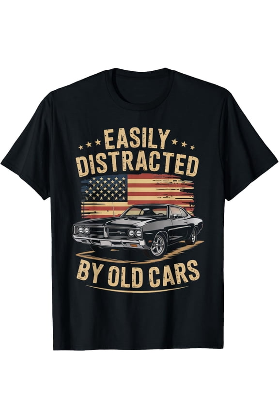 Easily Distracted by Old Cars Classic Car Guy Funny Vintage Mens T-Shirt