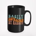 thumbnail image 1 of Easily Distracted by Rabbit, Bunny Lovers Themed, Groovy Retro Wavy Text Merch Gift, Black 15oz Ceramic Mug, 1 of 5