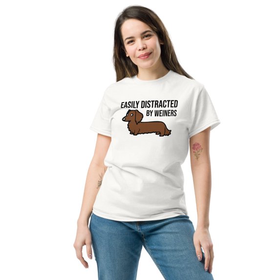 Easily Distracted by Wieners Tee: For the True Dachshund Fan (White, S)