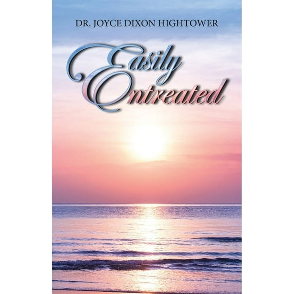 Easily Entreated, (Paperback)