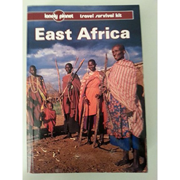 Pre-Owned East Africa: A Travel Survival Kit (Lonely Planet Travel Survival Kit) Paperback