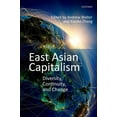 thumbnail image 1 of East Asian Capitalism : Diversity, Continuity, and Change (Paperback), 1 of 1