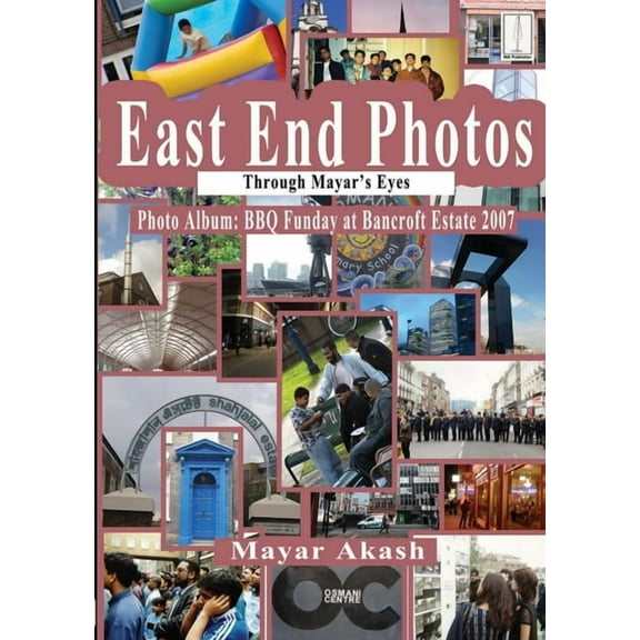 East End Photos: Bancroft BBQ 2007, (Paperback)