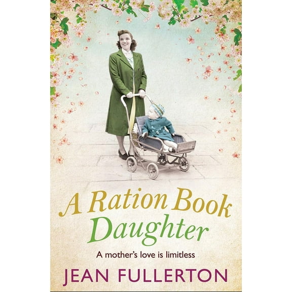 East End Ration Book A Ration Book Daughter: Volume 5, (Paperback)