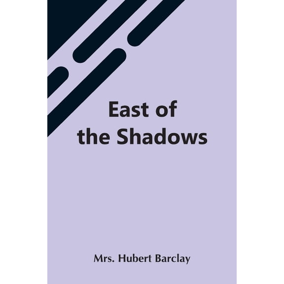 East Of The Shadows, (Paperback)