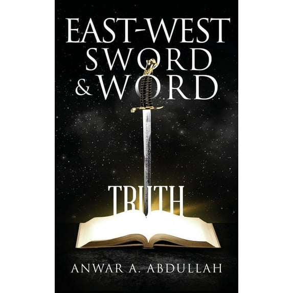 East-West Sword and Word, (Hardcover)