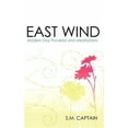 thumbnail image 1 of East Wind: Modern Day Proverbs and Meditations (Paperback), 1 of 1