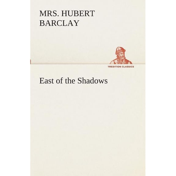 East of the Shadows (Paperback)